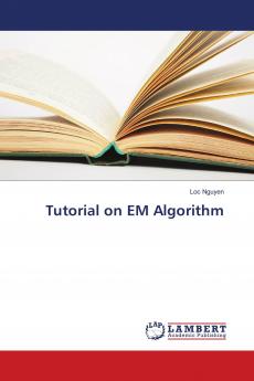 Tutorial on EM Algorithm