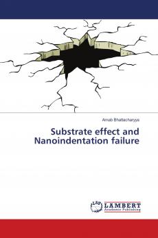 Substrate effect and Nanoindentation failure