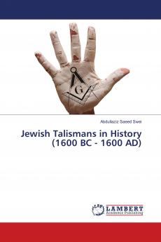 Jewish Talismans in History (1600 BC - 1600 AD)