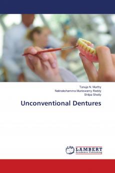 Unconventional Dentures