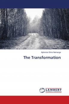The Transformation