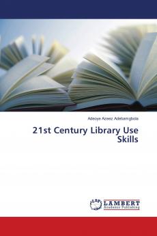 21st Century Library Use Skills