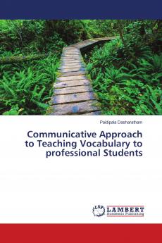 Communicative Approach to Teaching Vocabulary to professional Students