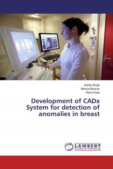 Development of CADx System for detection of anomalies in breast