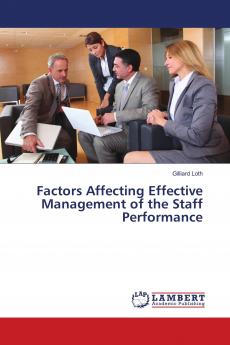 Factors Affecting Effective Management of the Staff Performance