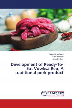 Development of Ready-To- Eat Vowksa Rep A traditional pork product