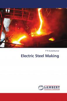Electric Steel Making