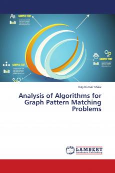 Analysis of Algorithms for Graph Pattern Matching Problems