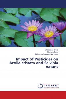 Impact of Pesticides on Azolla cristata and Salvinia natans
