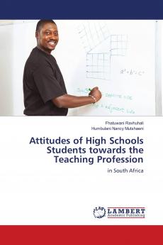 Attitudes of High Schools Students towards the Teaching Profession