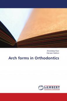 Arch forms in Orthodontics