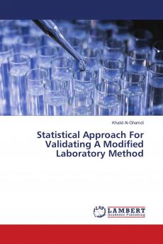 Statistical Approach For Validating A Modified Laboratory Method