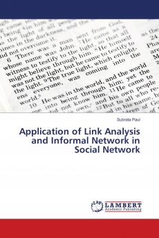 Application of Link Analysis and Informal Network in Social Network