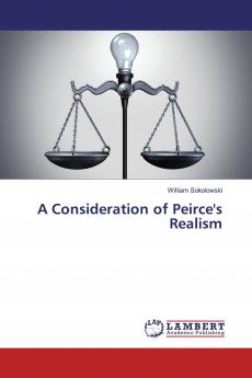 A Consideration of Peirce's Realism