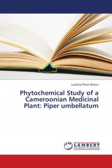 Phytochemical Study of a Cameroonian Medicinal Plant