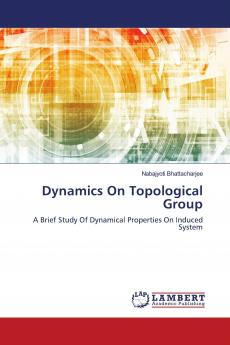 Dynamics On Topological Group