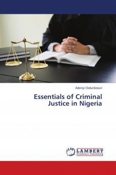 Essentials of Criminal Justice in Nigeria