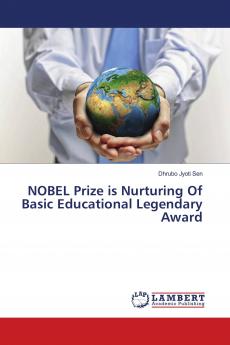 NOBEL Prize is Nurturing Of Basic Educational Legendary Award