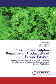 Potassium and Sulphur Response on Productivity of Forage Berseem