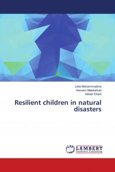 Resilient children in natural disasters
