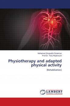 Physiotherapy and adapted physical activity