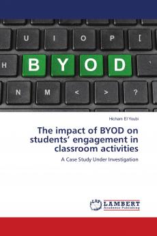The impact of BYOD on students��� engagement in classroom activities