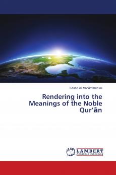 Rendering into the Meanings of the Noble Qur�����n