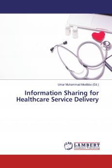 Information Sharing for Healthcare Service Delivery