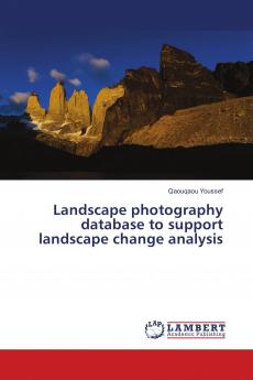 Landscape photography database to support landscape change analysis