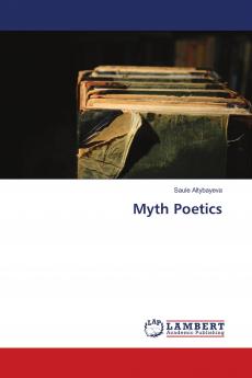 Myth Poetics