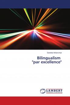 Bilingualism par excellence
