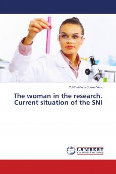 The woman in the research. Current situation of the SNI