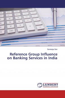 Reference Group Influence on Banking Services in India