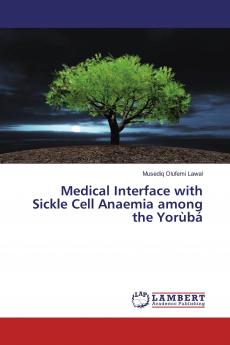 Medical Interface with Sickle Cell Anaemia among the Yor��b��