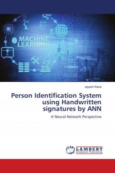 Person Identification System using Handwritten signatures by ANN