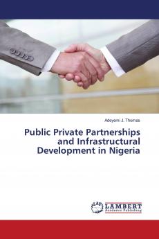 Public Private Partnerships and Infrastructural Development in Nigeria