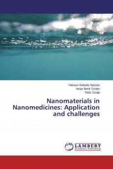 Nanomaterials in Nanomedicines