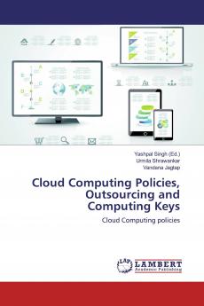 Cloud Computing Policies Outsourcing and Computing Keys