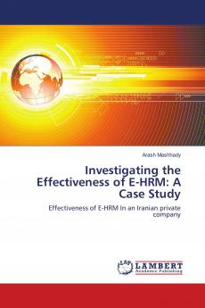 Investigating the Effectiveness of E-HRM: A Case Study
