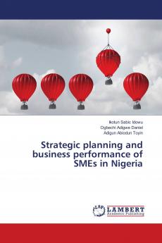 Strategic planning and business performance of SMEs in Nigeria