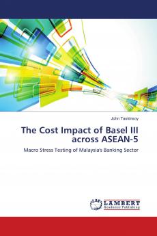The Cost Impact of Basel III across ASEAN-5
