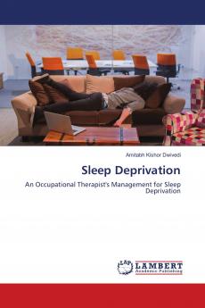 Sleep Deprivation
