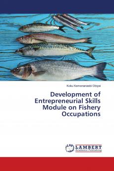 Development of Entrepreneurial Skills Module on Fishery Occupations