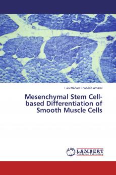 Mesenchymal Stem Cell-based Differentiation of Smooth Muscle Cells