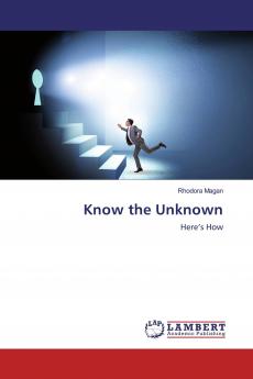 Know the Unknown