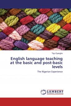 English language teaching at the basic and post-basic levels