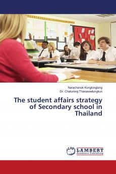 The student affairs strategy of Secondary school in Thailand