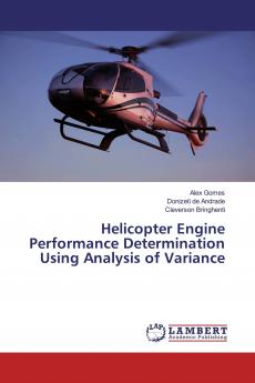 Helicopter Engine Performance Determination Using Analysis of Variance