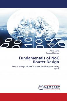 Fundamentals of NoC Router Design