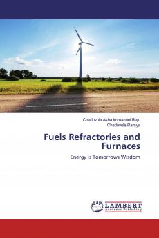 Fuels Refractories and Furnaces
